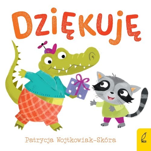 okładka Dobre maniery Dziękuję książka | Patrycja Wojtkowiak-Skóra