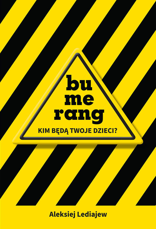 okładka Bumerang - Kim będą Twoje dzieci książka | Aleksiej Lediajew