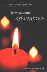 okładka Rozważania adwentowe książka | Tomasz M.DąbekOSB