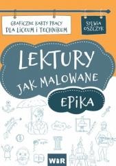 okładka Lektury jak malowane - epika KP LO książka | Sylwia Oszczyk