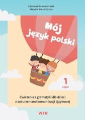 okładka Mój język polski. Ćwiczenia z gramatyki... cz.1 książka | Marzena Błasiak-Tytuła, Zdzisława Orłowska-Popek