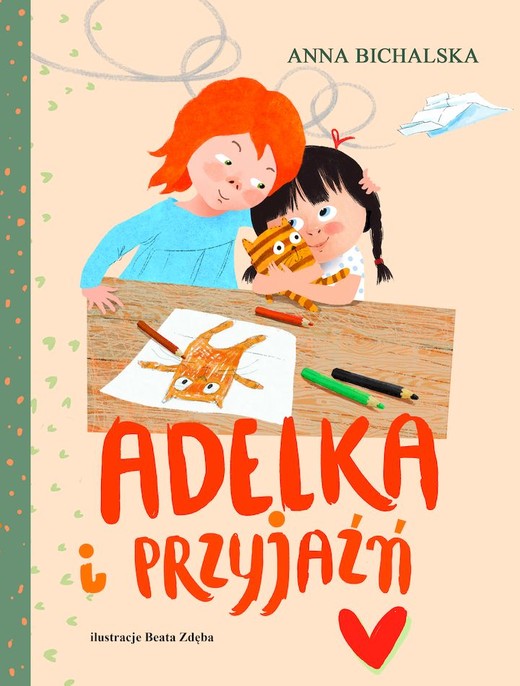 okładka Adelka i przyjaźń książka | Anna Bichalska
