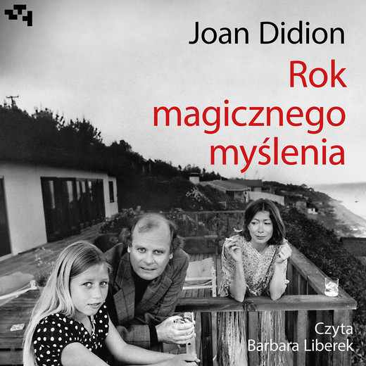okładka Rok magicznego myślenia audiobook | MP3 | Joan Didion