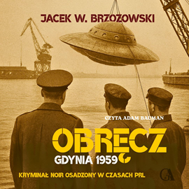 okładka Obręcz. Gdynia 1959 audiobook | MP3 | W. Brzozowski Jacek