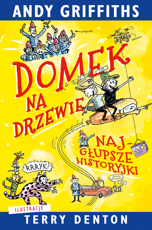 okładka Domek na drzewie. Najgłupsze historyjki wyd. 2026 książka | Andy Griffiths