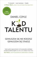 okładka Kod talentu. Geniuszem się nie rodzisz... książka | Daniel Coyle
