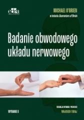 okładka Badanie obwodowego układu nerwowego książka | O’Brien M.