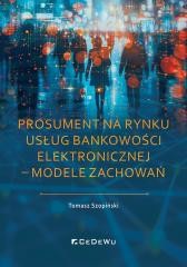 okładka Prosument na rynku usług bankowości elektronicznej książka | Tomasz Szopiński