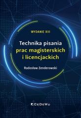okładka Technika pisania prac magisterskich.. książka | Radosław Zenderowski