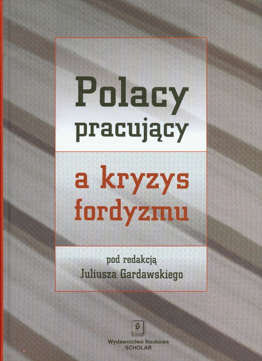 okładka Polacy pracujący a kryzys fordyzmu ebook | pdf | Juliusz Gardawski