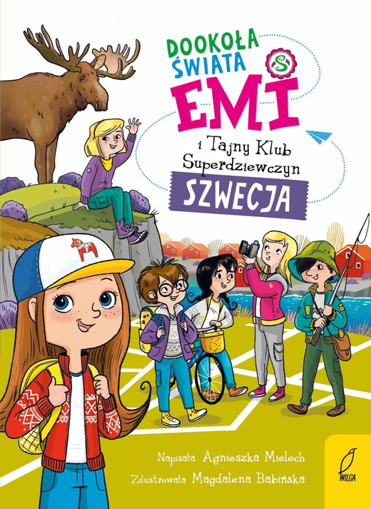okładka Emi i Tajny Klub Superdziewczyn. Dookoła świata. Szwecja. Tom 3 ebook | epub, mobi | Agnieszka Mielech