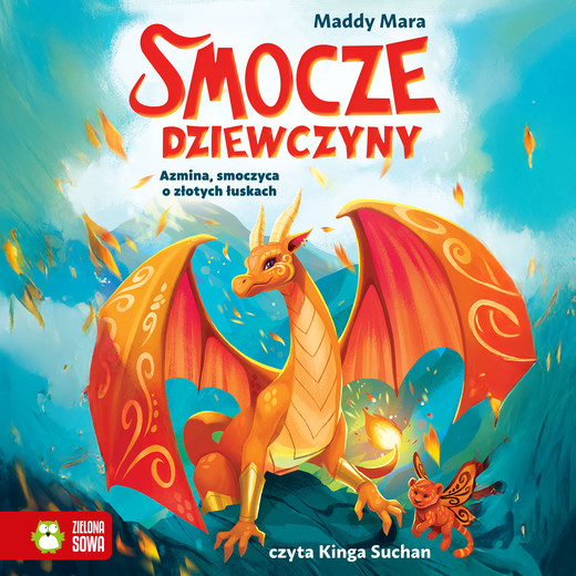 okładka Smocze dziewczyny. Azmina, smoczyca o złotych łuskach audiobook | MP3 | Maddy Mara
