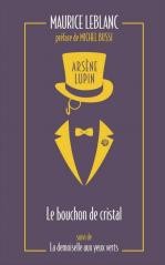 okładka Arsene Lupin - Le bouchon de cristal książka | Maurice Leblanc