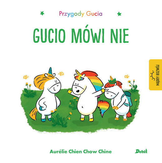 okładka Gucio mówi nie. Przygody Gucia książka | Chine AurelieChienChow