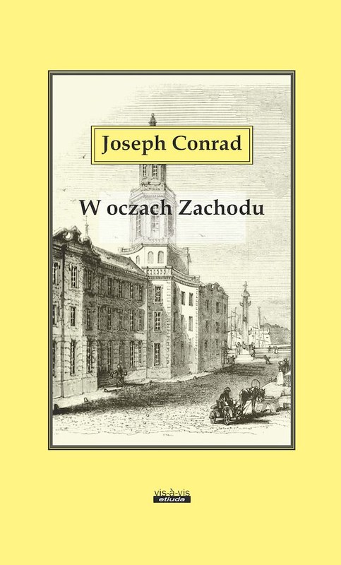 okładka W oczach Zachodu książka | Joseph Conrad