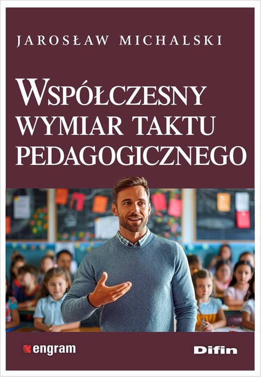 okładka Współczesny wymiar taktu pedagogicznego książka