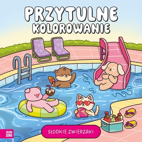 okładka Przytulne kolorowanie. Słodkie zwierzaki książka