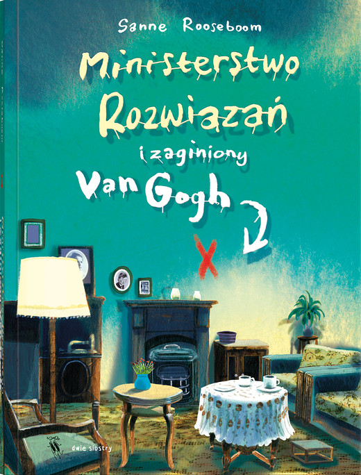 okładka Ministerstwo Rozwiązań i zaginiony Van Gogh. Tom 2 książka | Sanne Rooseboom
