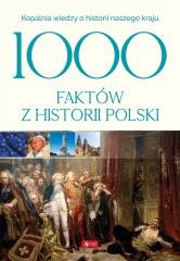 okładka 1000 faktów z historii Polski książka | Praca Zbiorowa