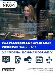 okładka Zaawansowane aplikacje webowe: back-end.. książka | Praca Zbiorowa