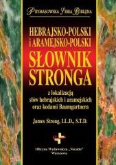 okładka Słownik Stronga. Hebrajsko-Pol i Aramejsko-Pol książka | James Strong
