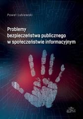 okładka Problemy bezpieczeństwa publicznego... książka | Paweł Lubiewski