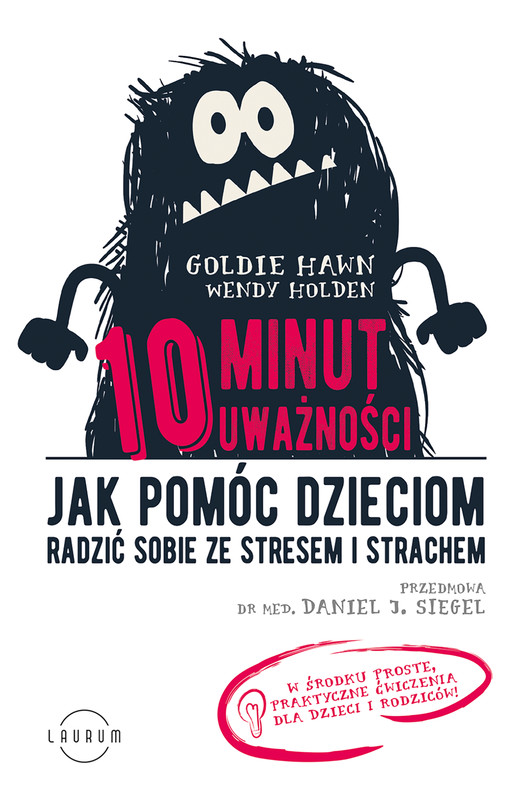 okładka 10 minut uważności audiobook | MP3 | Goldie Hawn, Wendy Holden