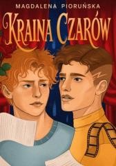 okładka Kraina Czarów książka | Magdalena Pioruńska