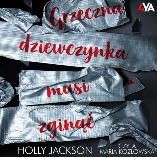 okładka Grzeczna dziewczynka musi zginąć audiobook | MP3 | Holly Jackson