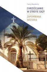 okładka Chrześcijanie w Strefie Gazy książka | Georg Rowekamp