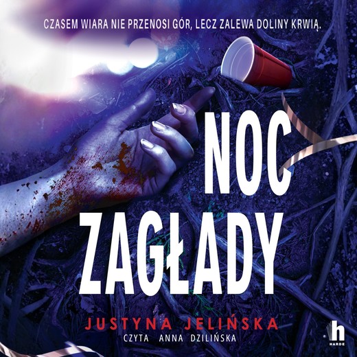 okładka Noc zagłady audiobook | MP3 | Justyna Jelińska