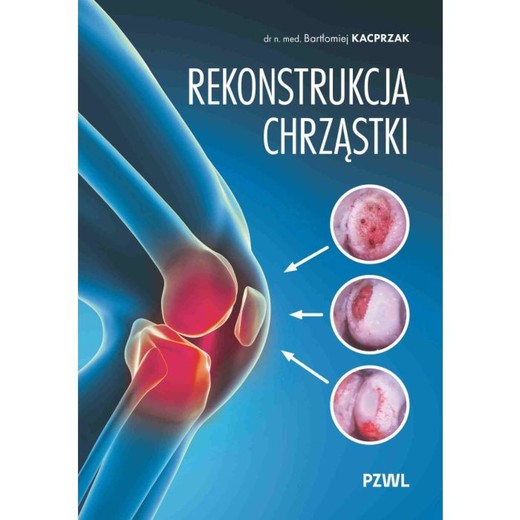 okładka Rekonstrukcja chrząstki ebook | epub, mobi | Bartłomiej Kacprzak