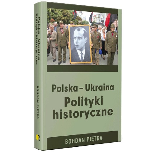 okładka Polska-Ukraina. Polityki historyczne ebook | epub, mobi, pdf | Bohdan Piętka