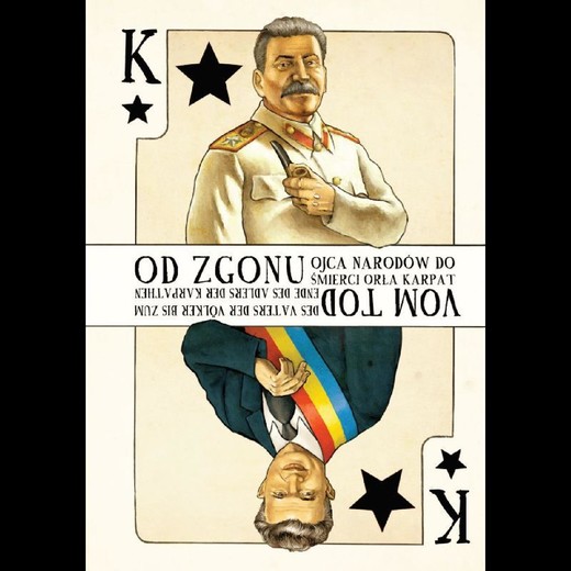 okładka Od zgonu Ojca Narodów do śmierci Orła Karpat ebook | pdf | Włodzimierz Borodziej, Błażej Brzostek, Maria Czaputowicz-Głowacka