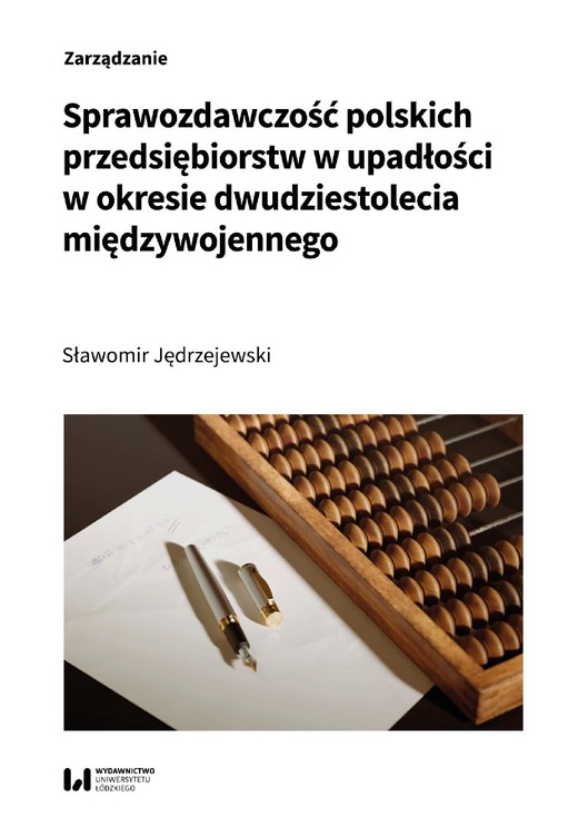 okładka Sprawozdawczość polskich przedsiębiorstw w upadłości w okresie dwudziestolecia międzywojennego ebook | pdf | Sławomir Jędrzejewski
