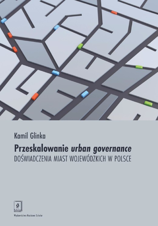 okładka Przeskalowanie urban governance ebook | pdf | Kamila Glinka