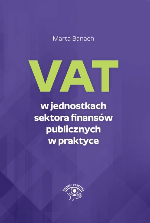 okładka VAT w jednostkach sektora finansów publicznych w praktyce ebook | pdf | Marta Banach