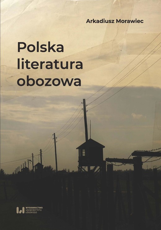 okładka Polska literatura obozowa ebook | pdf | Arkadiusz Morawiec