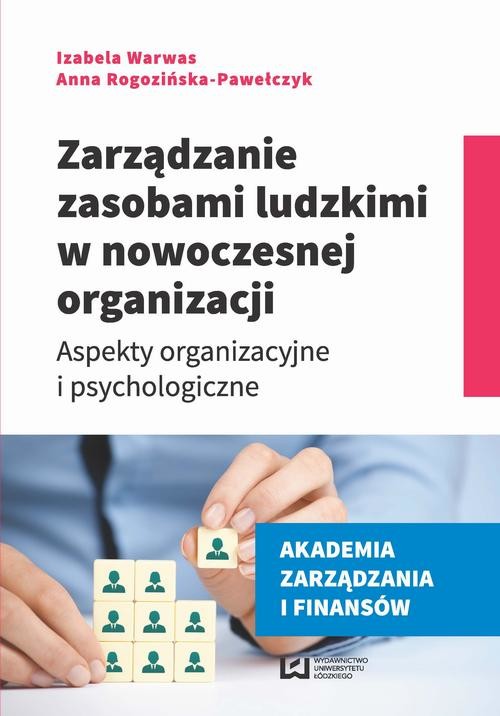 okładka Zarządzanie zasobami ludzkimi w nowoczesnej organizacji ebook | pdf | Izabela Warwas,, Anna Rogozińska-Pawełczyk