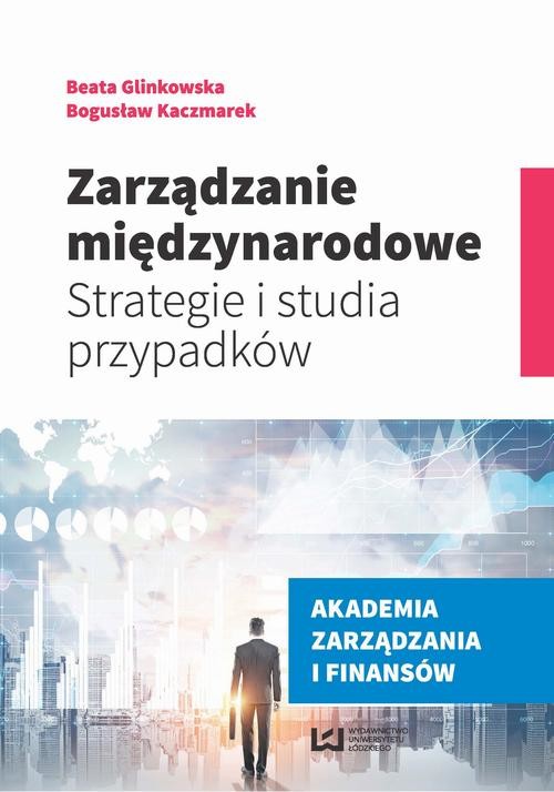 okładka Zarządzanie międzynarodowe ebook | pdf | Beata Glinkowska,, Bogusław Kaczmarek