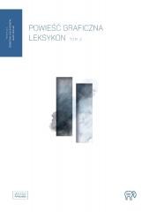 okładka Powieść graficzna. Leksykon T.2 książka | red. SebastianJakubKonefał