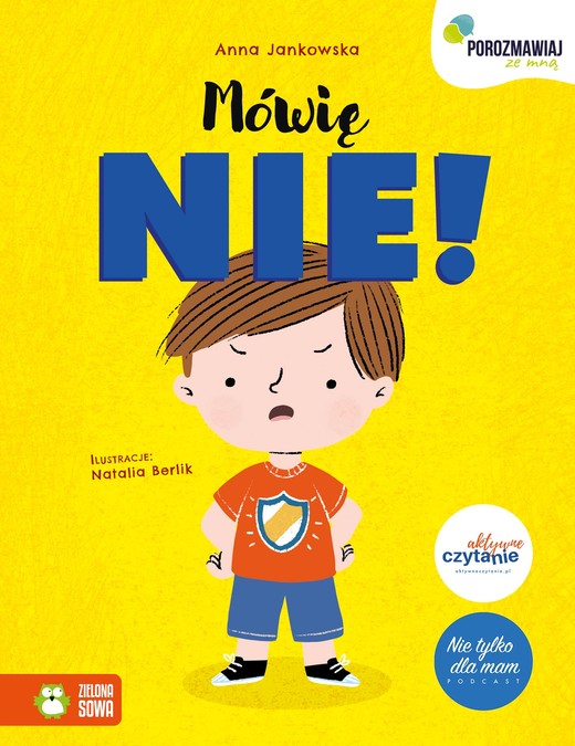okładka Mówię NIE!. Porozmawiaj ze mną książka | Anna Jankowska