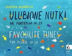 okładka Ulubione nutki na fortepian, op. 27 PWM książka | Janina Garścia