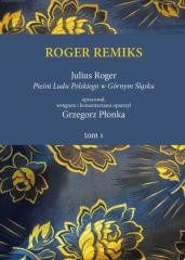 okładka Roger remiks Julius Roger Pieśni ludu polskiego... książka | red. GrzegorzPłonka