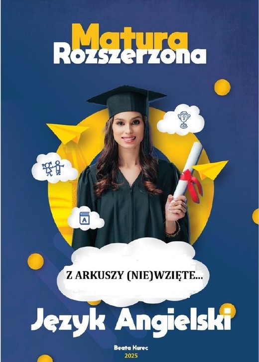 okładka Z arkuszy (nie)wzięte. Matura rozszerzona, język angielski. ebook | pdf | Beata Kurec