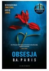 okładka Obsesja książka | B.A. Paris