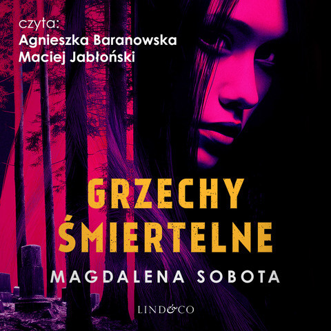 okładka Grzechy śmiertelne audiobook | MP3 | Magdalena Sobota