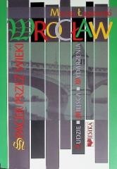 okładka Wrocław. Spacer przez wieki książka | Łagiewski Maciej