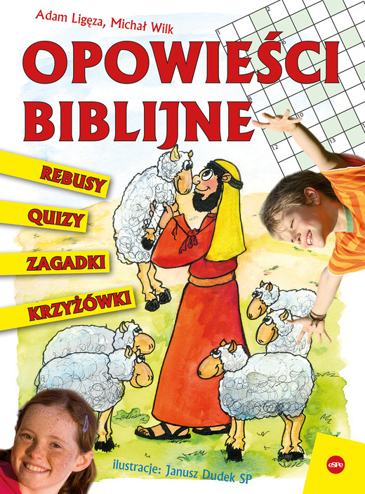okładka Opowieści biblijne. Krzyżówki, quizy, rebusy, zagadki… książka | Adam Ligęza, Michał Wilk