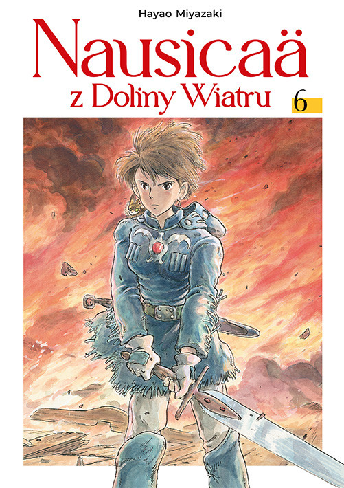 okładka Nausicaä z Doliny Wiatru. Tom 6 książka | Miyazaki Hayao